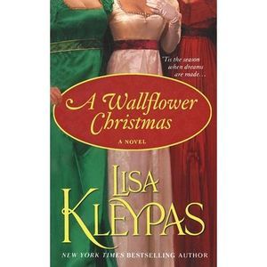 Wallflower Christmas -- Lisa Kleypas